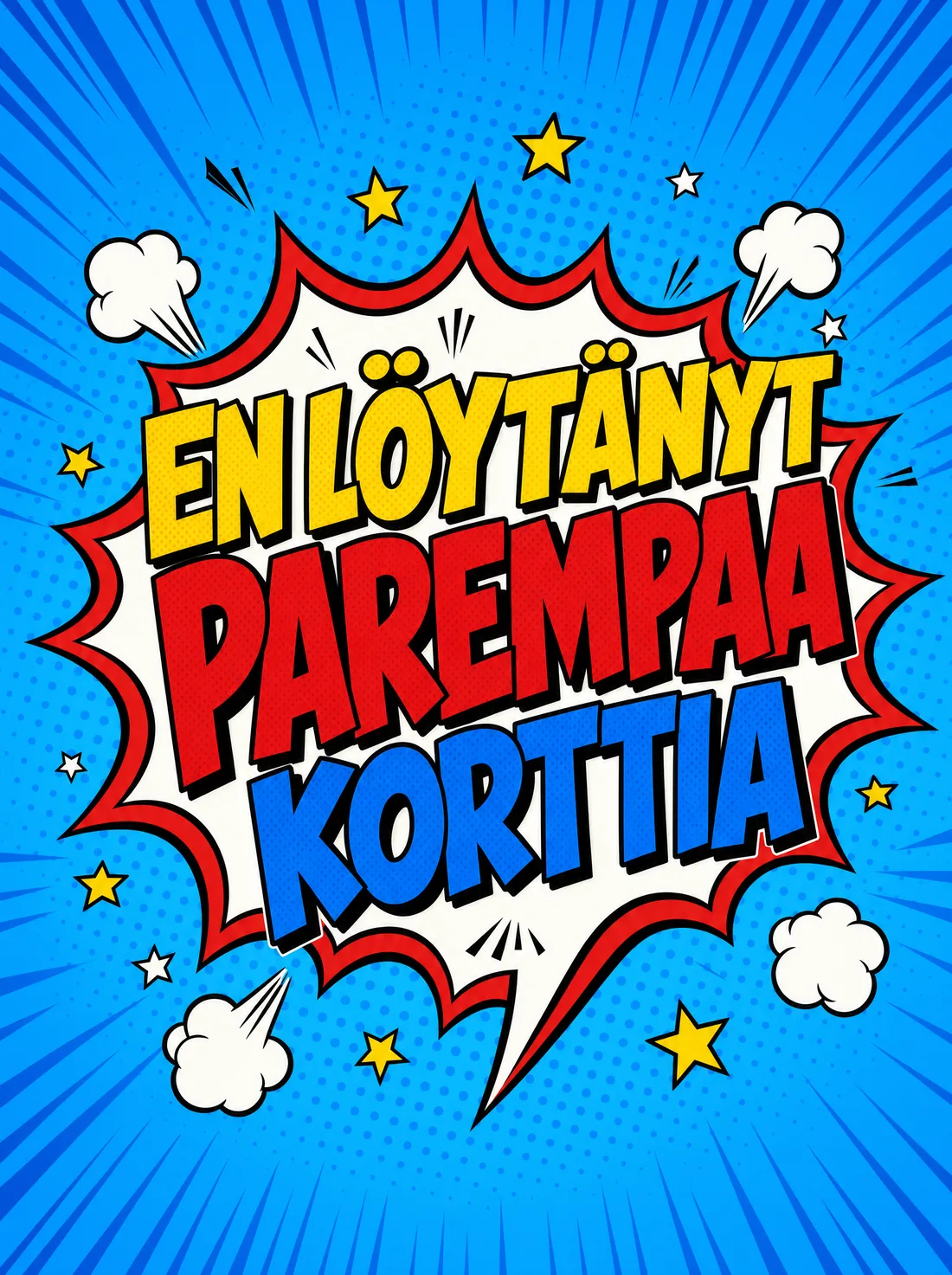 En löytänyt parempaa korttia sarjakuva
