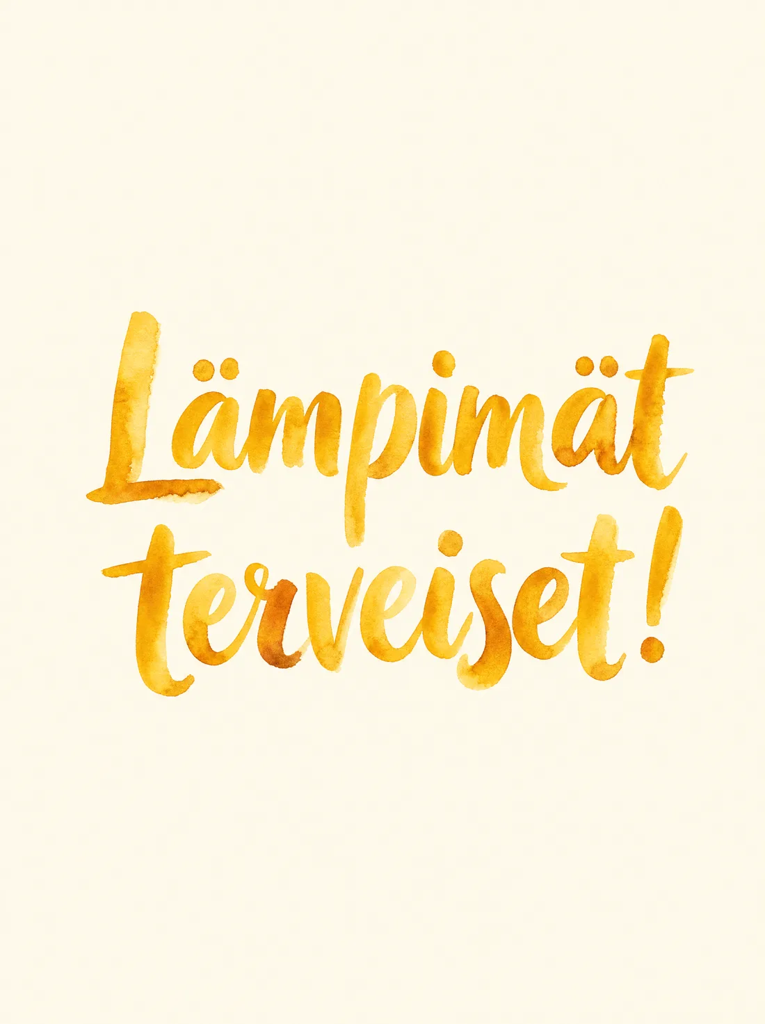 Lämpimät terveiset vesiväri