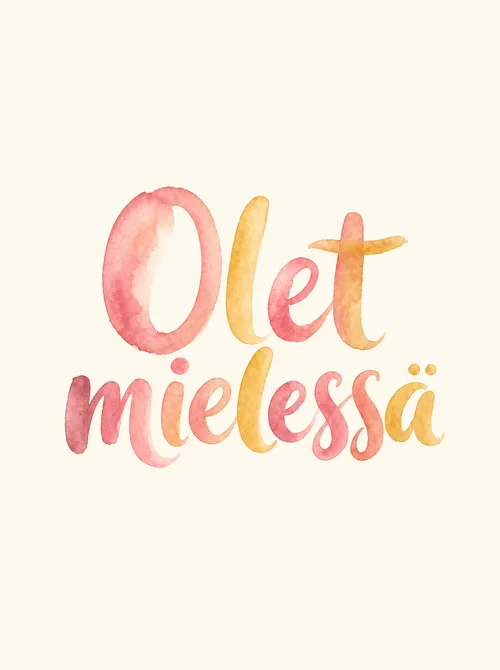 Olet mielessä vesiväri