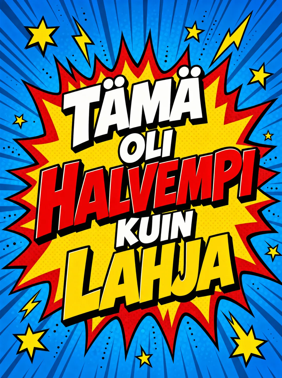 Tämä oli halvempi kuin lahja sarjakuva